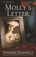 Molly's Letter (The Tea Rose #1) by Jennifer Donnelly