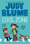 Cool Zone with the Pain and the Great One (The Pain and the Great One #3) by Judy Blume