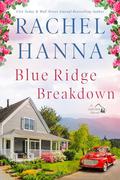 Blue Ridge Breakdown by Rachel Hanna