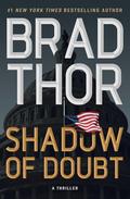 Shadow of Doubt: A Thriller (Scot Harvath #23) by Brad Thor