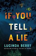 If You Tell a Lie by Lucinda Berry