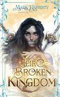 Heir of Broken Kingdom (HOBF #2) by Mads Rafferty
