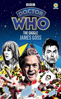 Doctor Who: The Giggle (Target Collection) (Doctor Who Target Books (Numerical Order) #180) by James Goss