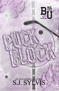 Puck Block (Bexley U #1) by S.J. Sylvis