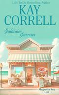 Saltwater Sunrises by Kay Correll