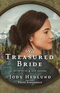 His Treasured Bride (Bride Ships: New Voyages #2) by Jody Hedlund