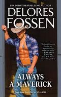Always a Maverick (Cowboy Brothers in Arms #2) by Delores Fossen