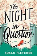 The Night in Question by Susan Fletcher