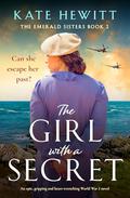 The Girl with a Secret (The Emerald Sisters #2) by Kate Hewitt