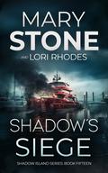 Shadow's Siege by Mary Stone