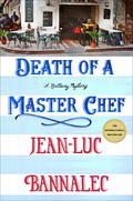 Death of a Master Chef: A Brittany Mystery (Kommissar Dupin #9) by Jean-Luc Bannalec