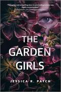 The Garden Girls by Jessica R. Patch