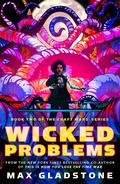 Wicked Problems (The Craft Wars #2) by Max Gladstone