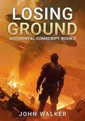 Losing Ground by John Walker