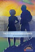 The Fittest & Other Stories by Katherine MacLean