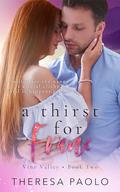 A Thirst for Franc by Theresa Paolo