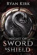 Night of Sword and Shield by Ryan Kirk