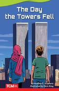 The Day the Towers Fell by Chris King