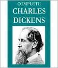 The Complete Charles Dickens Collection by Charles Dickens