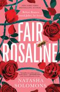 Fair Rosaline by Natasha Solomons