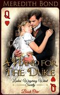 A Hand for the Duke (The Ladies' Wagering Whist Society #1) by Meredith Bond
