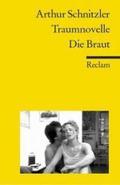 Traumnovelle / Die Braut by Arthur Schnitzler
