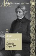 Dziady część III (Dziady #3) by Adam Mickiewicz