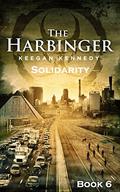 Solidarity (The Harbinger #6) by Bryan Patrick Wolfe