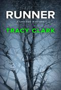 Runner (Cass Raines #4) by Tracy Clark
