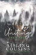 Uniting Their Pack (The Lost Therian Omega #3) by Aisling Cousins