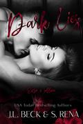 Dark Lies: Enzo & Alicia (Dark Lies #3-4) by S. Rena