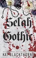Selah Gothic: A Dark Priest Romance by Kat Blackthorne