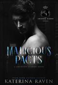Malicious Pacts by Katerina Raven