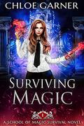 Surviving Magic by Chloe Garner
