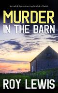 Murder in the Barn (Arnold Landon #1) by Roy Lewis