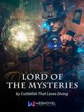 Lord of the Mysteries Volume 7 (Lord of the Mysteries #7) by Cuttlefish That Loves Diving