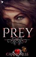 Prey by Cannoness