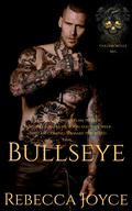 Bullseye: Golden Skulls MC (Golden Skulls MC #3) by Rebecca Joyce