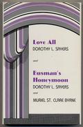 Love All / Busman's Honeymoon by Dorothy L. Sayers