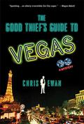 The Good Thief's Guide to Vegas: A Mystery (Good Thief's Guide #3) by Chris Ewan