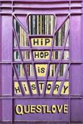 Hip-Hop Is History by Ben Greenman