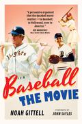 Baseball: The Movie by John Sayles