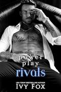 Power Play Rivals (Puckered Hearts #2) by Ivy Fox