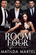 Room Four: Playing with the Big Boys by Matilda Martel