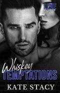 Whiskey Temptations (Love & Liquor #1) by Kate Stacy