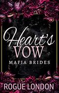 Heart's Vow (Mafia Brides #1) by Rogue London