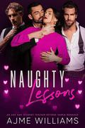 Naughty Lessons by Ajme Williams