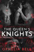 The Queen's Knights (Rebel Lust Taboo #5) by Ophelia Bell