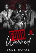 Four Warned (The Ekon Dynasty #1) by Jade Royal