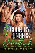 5 Country Singers' Betrothed (Love by Numbers 2 #4) by Nicole Casey